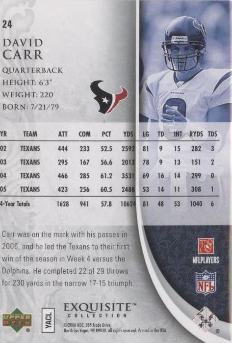 2006 Upper Deck Exquisite Collection David Carr #24