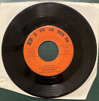 Dave Kennedy Pizza Pie / Wait 'Til The Sun Shines, Nelly 45 RPM Record