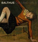 Balthus: Cats and Girls by Sabine Rewald (Hardback, 2013)