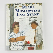 Pearl Moscowitz’s Last Stand book by Arthur A. Levine (Hardcover)