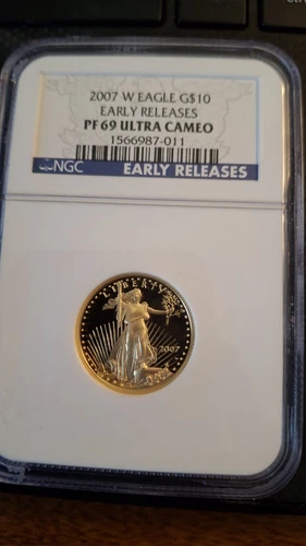 2007 W Gold Eagle $10 NGC PF 69 Ultra Cameo Early Release r1