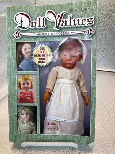 Doll Book Doll Values Antique to Modern 10th Ed. Linda Edward Paperback 2009 - Picture 1 of 4