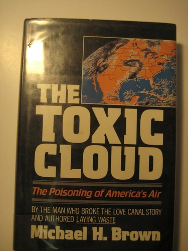 Die giftige Wolke Die Vergiftung der amerikanischen Luft Arthur Brown 1987 Ökologie Buch HC