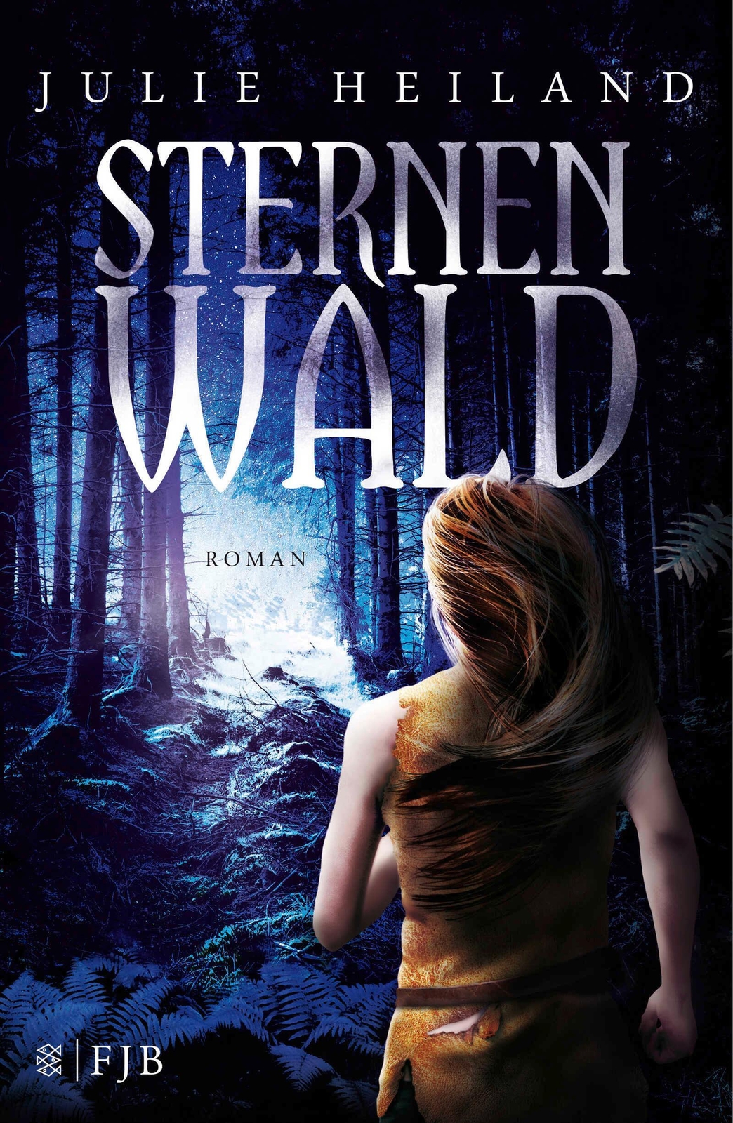 Thumbnail - Sternenwald | Julie Heiland | Buch | 384 S. | Deutsch | 2016 | Fischer
