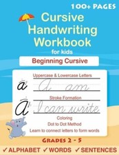 Cursive Handwriting Workbook For Kids: Cursive for beginners workbook. Cursive