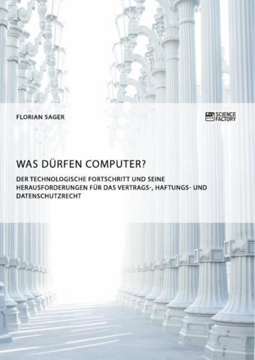 Was Dürfen Computer? Der Technologische Fortschritt Und Seine