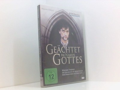 Geächtet im Namen Gottes William Tyndale - Die Geschichte des bedeutenden Bibelü