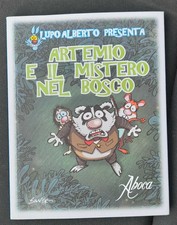 Artemio e il mistero del bosco-di Silver-Aboca 2010-Lupo Alberto e l'officina..