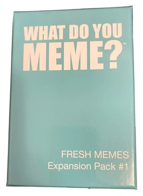 What Do You Meme Fresh Memes Expansion Pack 1 Free Shipping 860649000362 Ebay