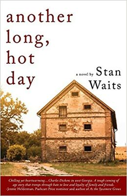 Another Long, Hot Day [Paperback] Waits, Stan
