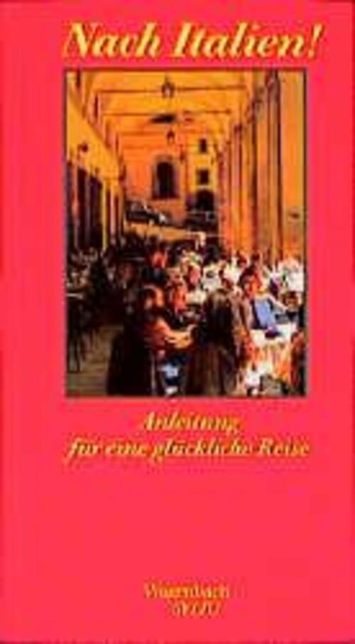 Thumbnail - Nach Italien | Anleitung Für Eine Glückliche Reise | Klaus Wagenbach |