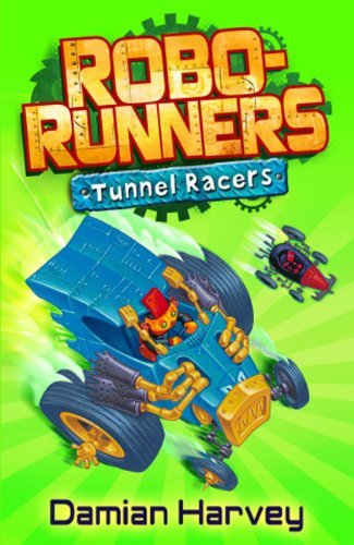 Tunnel Racers (Robo-Runners) By Damian Harvey