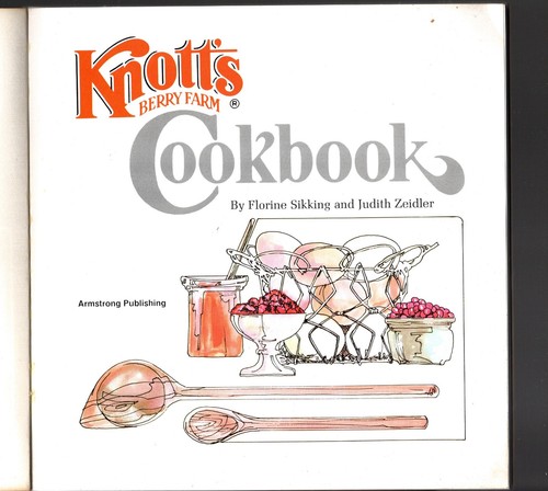 Vintage - Knotts Berry Farm Cookbook - 1983 - Picture 2 of 6