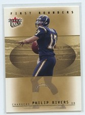 2005 Philip Rivers Fleer Ultra First Rounders Los Angeles Chargers