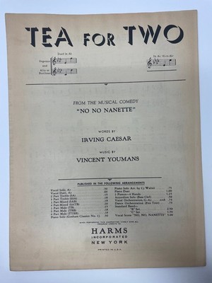 Tea For Two Noten No No Nanette P/V/G Harms 1944