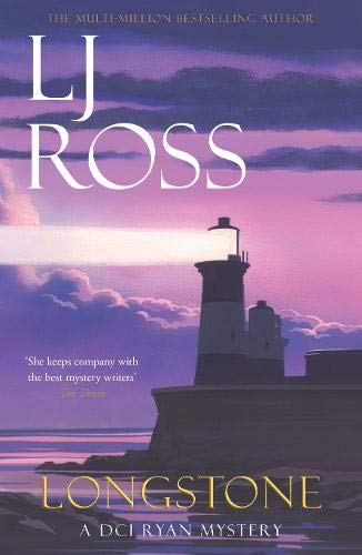 Longstone: A DCI Ryan Mystery (The DCI Ryan Mysteries) - Ross, LJ