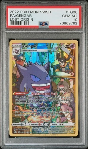 2022 Pokemon SWSH Lost Origin #TG06 FA/ Gengar PSA 10