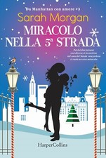 Miracolo sulla 5ª strada. Da Manhattan con amore (Vol. 3) Copertina Rigida