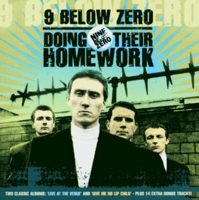 Nine Below Zero    Doing Their Homework (TWO CLASSIC ALBUM) 2CD RAR! Neu 