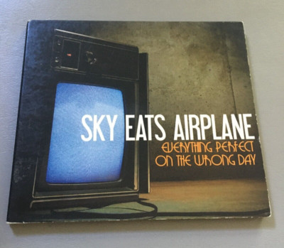 Everything Perfect on the Wrong Day - Sky Eats Airplane CD