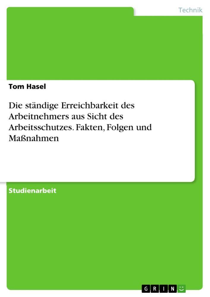 Thumbnail - Die Ständige Erreichbarkeit Des Arbeitnehmers Aus Sicht Des