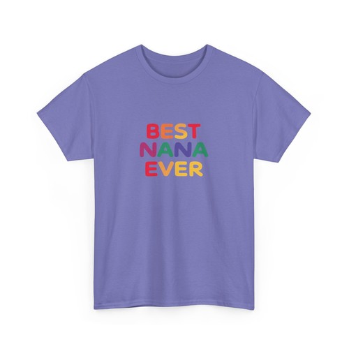 Best Nana Ever Unisex Heavy Cotton Tee, Grandma Gift, Mother's Day Shirt, - Picture 84 of 133