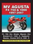 MV Agusta F4 750 and 1000 1997-2007 Road Test Portfolio by Brooklands Books Ltd (Paperback, 2009)