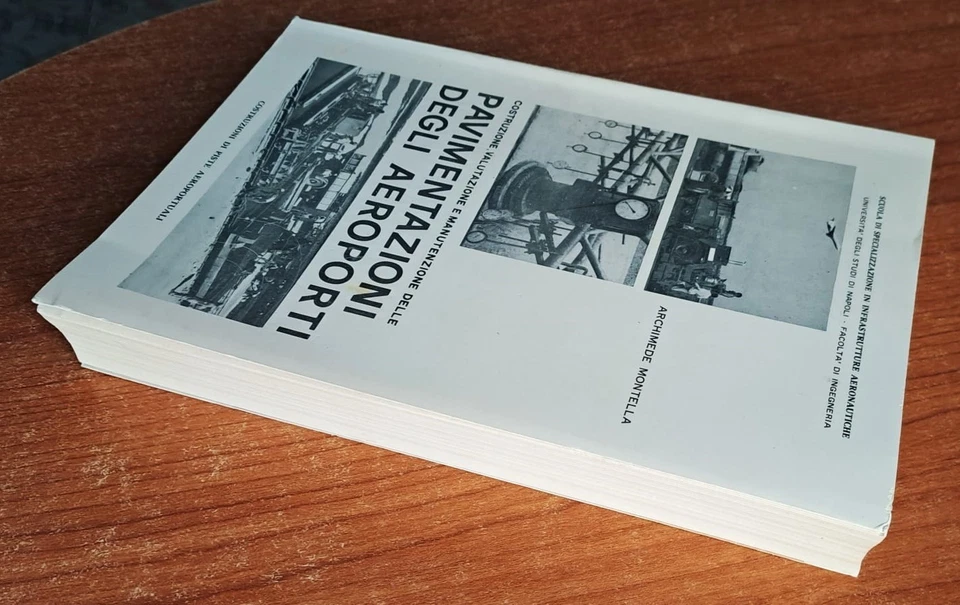 INGEGNERIA DEI TRASPORTI PAVIMENTAZIONE DEGLI AEROPORTI COSTRUZIONE PISTE AEREI - Immagine 3 di 4
