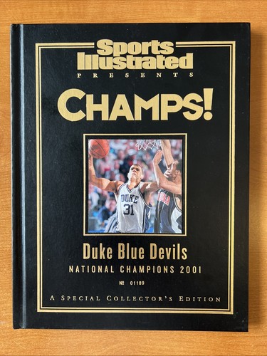 Sports Illustrated Presents “CHAMPS” Duke Blue Devils 2001 National Champ Hrdbck