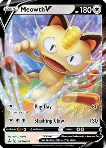 Meowth V SWSH004 SWSH: Sword & Shield Promo Cards
