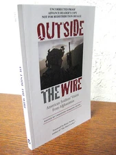 1st/1st Printing Outside The Wire Afghanistan War History Uncorrected Proof
