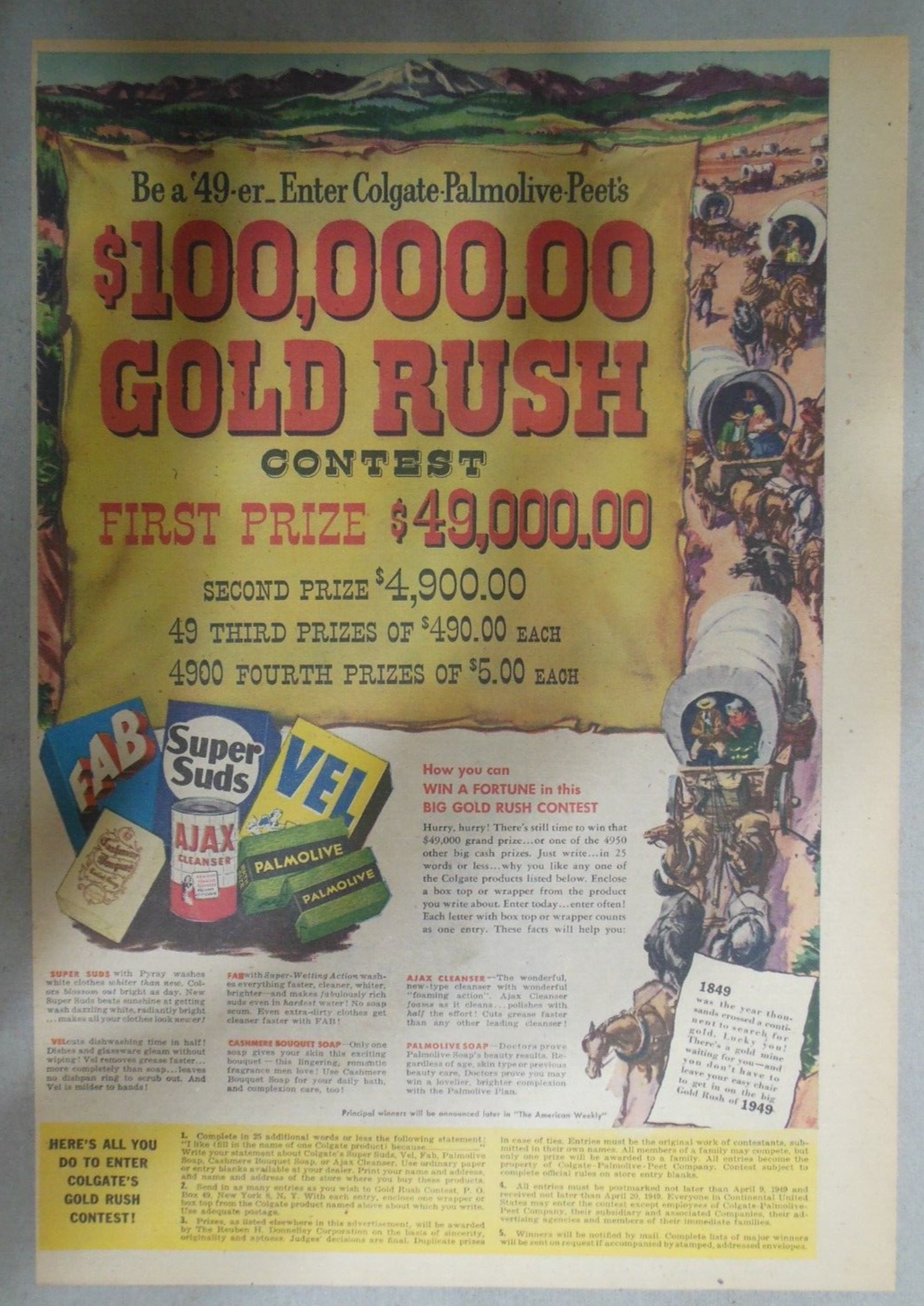 Colgate Contest Colgate Palmolive Ad: $100,000 '49 Goldrush Contest ! 1941 Size: 11 x ...