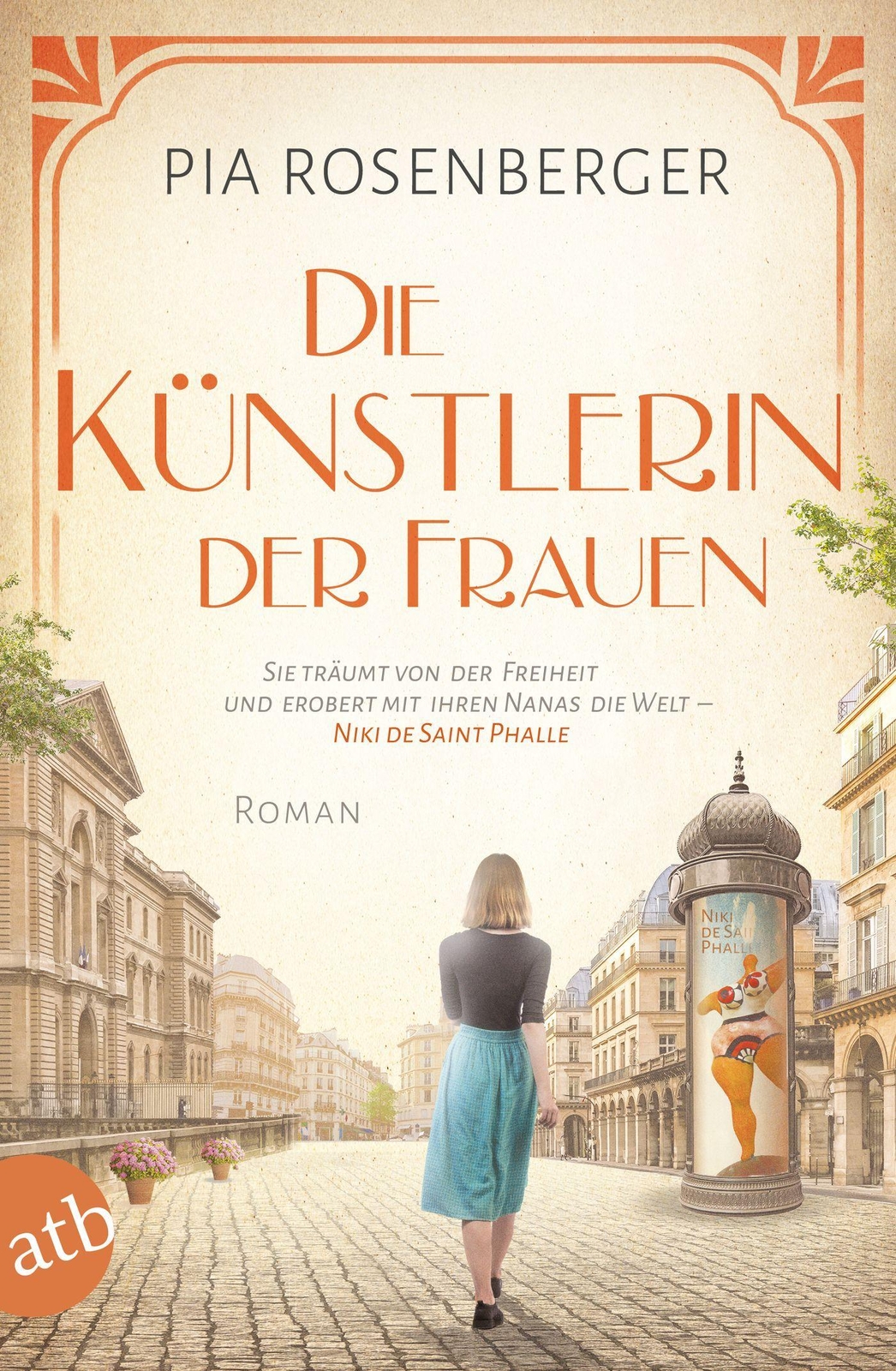 Die Künstlerin Der Frauen, Pia Rosenberger