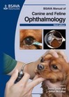 BSAVA Manual of Canine and Feline Ophthalmology 3e by David Gould Paperback