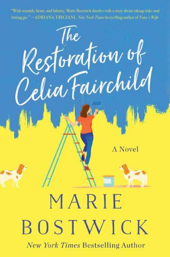 Die Restauration von Celia Fairchild von Bostwick, Marie - Bild 1 von 1
