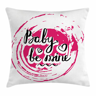Kissenbezug Dekokissen für Sofa Sprichwort Vortex-Baby Be Mine Wording