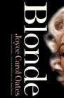 Blonde by Joyce Carol Oates (Paperback, 2001)