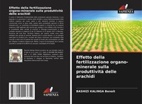 Bashizi Kalinga Benoit | Effetto Della Fertilizzazione Organo-Minerale Sulla...