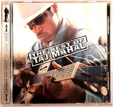 The Best of Taj Mahal , CD. 2000 - 17 tracks