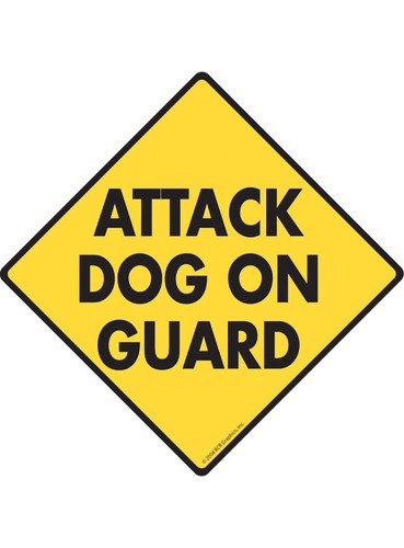 Attack Dog on Guard Exterior Rustproof Aluminum Dog Sign or Vinyl Sticker - Picture 3 of 6