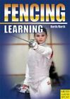 Learning Fencing - Barth, Berndt - Good - paperback
