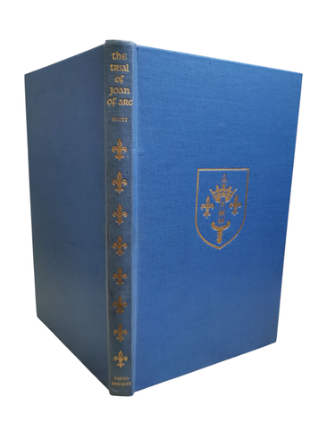 The Trial Of Joan Of ARC, By W. S. Scott - 1956 1st. Edition