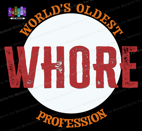 Lustiges T-Shirt Hure World's Oldest Profession, Unisex Tee - Bild 4 von 11