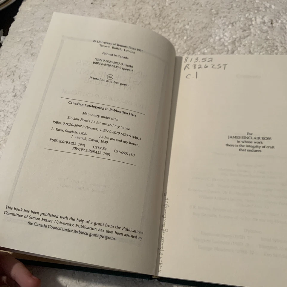 Sinclair Ross’s As For Me and My House 5 Decades of Criticism David Stouck HC - Image 4 of 4