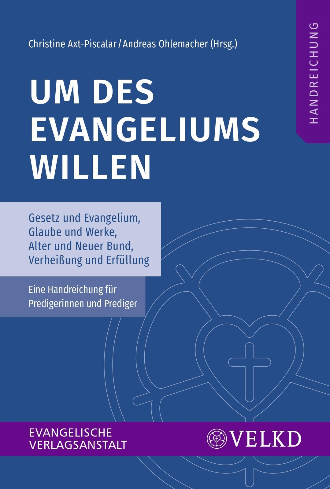 Um Des Evangeliums Willen Christine Axt-piscalar
