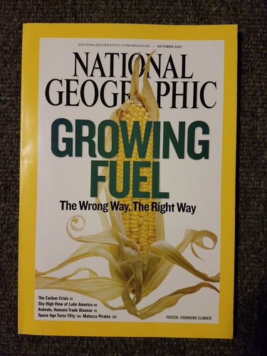 National Geographic Magazine October 2007 No Map, Growing Fuel FAST SHIPPING!!! - Picture 1 of 2