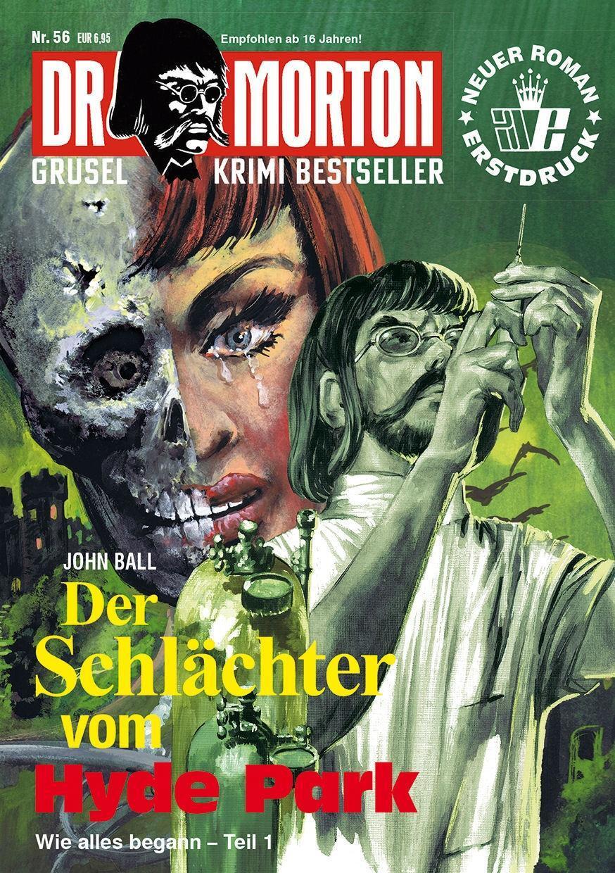 Dr. Morton - Der Schlächter Vom Hyde Park - John Ball - 9783864735738