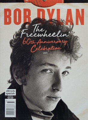BOB DYLAN FREEWHEELIN' 60TH ANNIVERSARY CELEBRATION 2023 A360MEDIA Magazine NEW