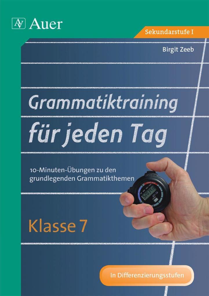 Thumbnail - Grammatiktraining Für Jeden Tag Klasse 7 | Birgit Zeeb | Deutsch