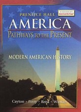 AMERICA: PATHWAYS TO THE PRESENT STUDENT EDITION MODERN 5TH EDITION - ACCEPTABLE
